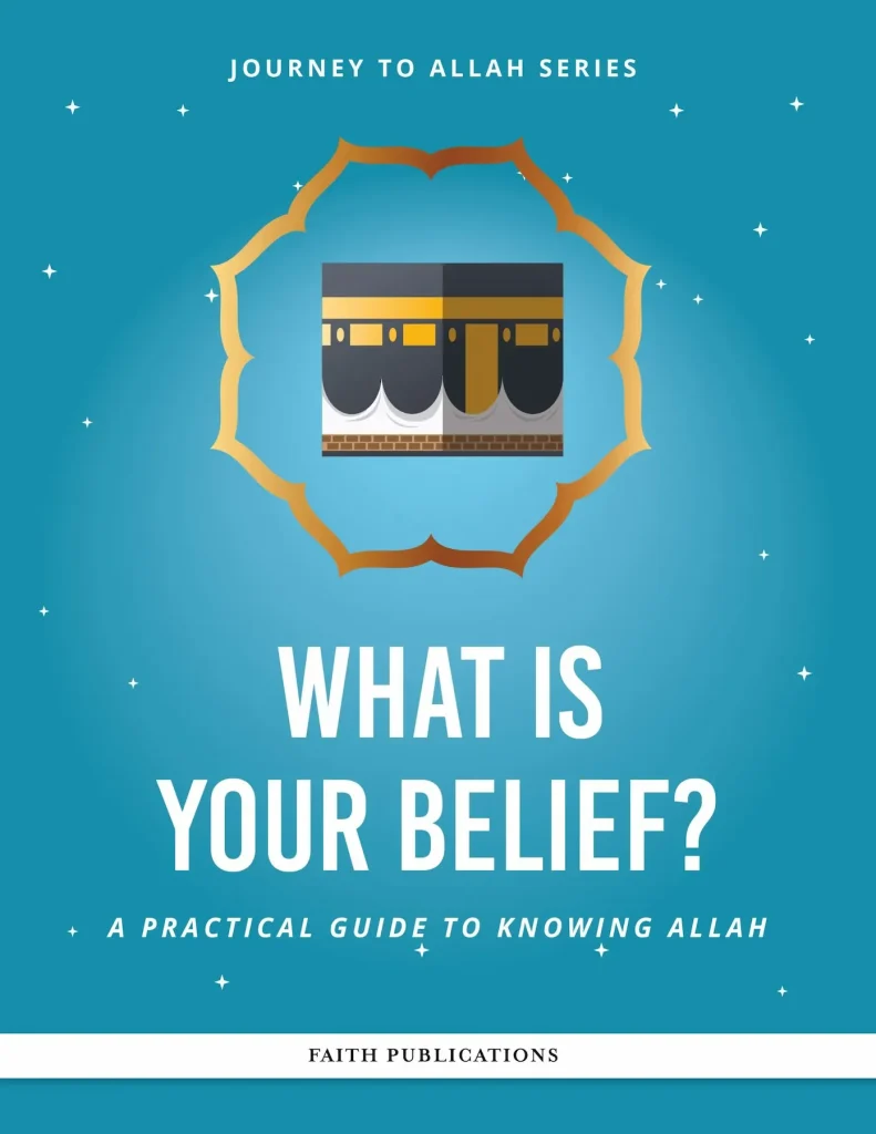 Journey to Allah Series – What is your belief?